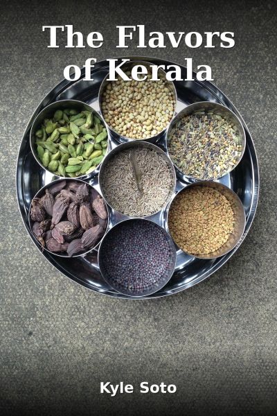 The Flavors of Kerala