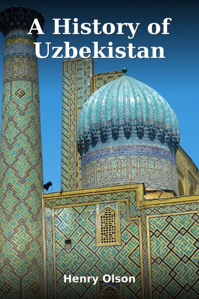 A History of Uzbekistan