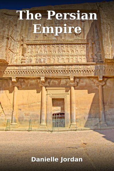 The Persian Empire